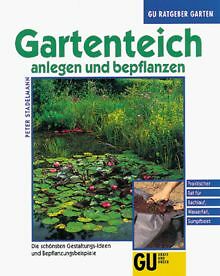 Gartenteich anlegen und bepflanzen von Peter Stadelmann | Buch | Zustand gut