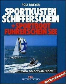 Sportküstenschifferschein und Sportbootführerschein See:... | Buch | Zustand gut