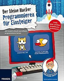 Der kleine Hacker: Programmieren für Einsteiger. Mit Scr... | Buch | Zustand gut