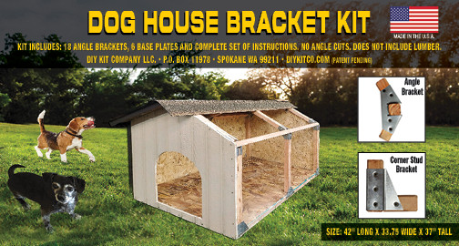 Dog House DIY Bracket Kit. Made in the USA. No