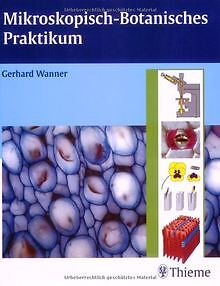 Mikroskopisch-Botanisches Praktikum FÃ¼R AnfÃ¤Nger De Wanner... | Livre | Ã©Tat Bon
