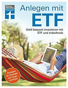 Anlegen mit ETF: Geld bequem investieren mit ETF und Ind... | Buch | Zustand gut