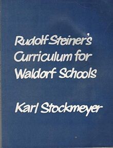 Stockmeyer, Karl : Rudolf Steiners Curriculum for Waldor... | Buch | Zustand gut