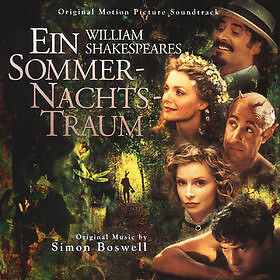 Simon Boswell - William Shakespears Ein Sommernachtstraum (Original Motion Pictu