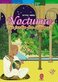 Nocturne Au Jardin Des Sultanes - Achmy Halley - V62365