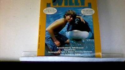 Free Willy: A Novelization - Paperback By Strasser, Todd - GOOD