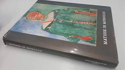 Matisse in Morocco - Hardcover By Cowart, Jack - GOOD
