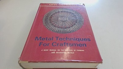 Metal Techniques for Craftsmen, Oppi Untracht
