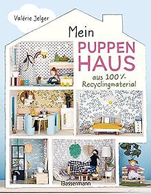 Mein Puppenhaus Aus 100% Recyclingmaterial. Inklusive... | Livre | Ã©Tat TrÃ¨S Bon