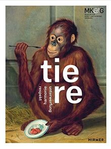 Tiere: Respekt - Harmonie - Unterwerfung de not speci... | Livre | état très bon
