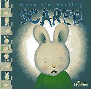 When I'm Feeling Scred - Paperback, by Trace Moroney - Good