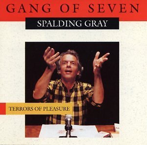 Gray, Spalding, Terrors of Pleasure, audioCD
