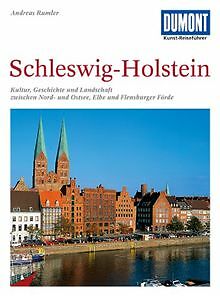 DuMont Kunst-Reiseführer Schleswig-Holstein: Kultur, Ges... | Buch | Zustand gut