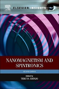 Nanomagnetism and Spintronics Shinjo Hardback Elsevier 9780444632791 2e