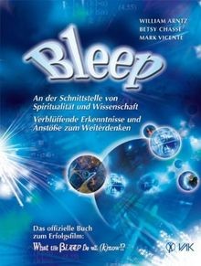 Bleep: An der Schnittstelle von Spiritualität und Wi... | Buch | Zustand wie neu
