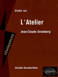 Etude sur Jean-Claude Grumberg : LAtelier von Naca... | Buch | Zustand sehr gut