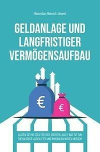 Geldanlage und langfristiger Vermögensaufbau | Buch | Neu