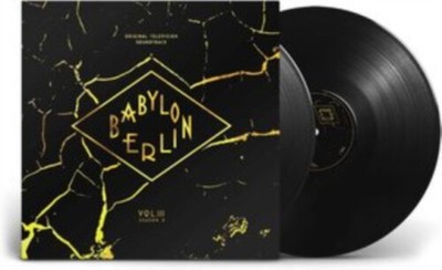 Babylon Berlin (Original Television Soundtrack, Vol. III) [VINYL]