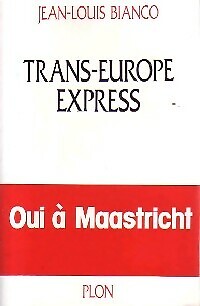 Trans-Europe Express - Jean-Louis Bianco - V99446