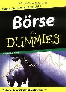 Börse für Dummies: Machen Sie mehr Geld aus Ihrem Geld! ... | Buch | Zustand gut