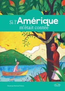 Si lAmérique métait contée de CTP RUE ENFANTS | Livre | état très bon