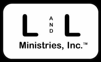 L and L Ministries, Inc.