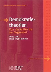 Demokratietheorien: Von Der Antike Bis Zur Gegenwart. Te... | Buch | Zustand Gut