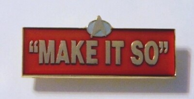 Star Trek: The Next Generation ''Make It So'' Logo Metal Cloisonne Pin NEW UNUSED