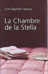 La Chambre De La Stella - Jean-Baptiste Harang - V103099