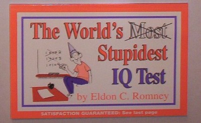 The World's Stupidest I.Q. Test