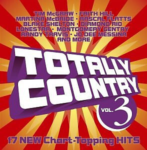 Various - Totally Country Vol. 3 - (CD, Compilation, Stereo) (Very Good Plus (VG
