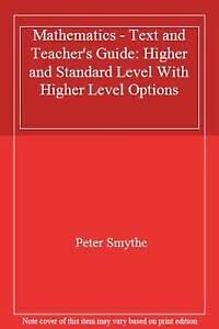 Mathematics - Higher and Standard Level With Higher Level Options