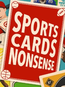 SPORTS CARDS NONSENSE LIVE