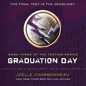 Graduation Day, MP3-CD by Charbonneau, Joelle; Holloway, Casey (NRT), Brand N...