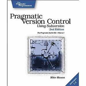Pragmatic Version Control: Using Subversion - Paperback, by Mason Mike - Good