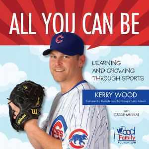 All You Can Be: Learning & - Hardcover, by Wood Kerry; Muskat - Very Good