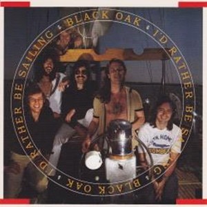 Black Oak Arkansas: I'd Rather Be Sailing ('78  Southern Rock CD Reiusse)