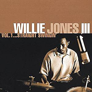 Willie Jones III - Vol. 1...Straight Swingin' - (CD, Album) (Very Good Plus (VG+