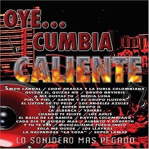OYE: CUMBIA CALIENTE - V/A - CD - **BRAND NEW/STILL SEALED**