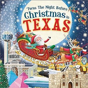 Twas the Night Before Christmas in Texas, Hardcover by Moore, Clement Clarke ...