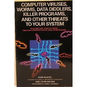 COMPUTER VIRUSES, WORMS, DATA DIDDLERS, KILLER PROGRAMS, By John Mcafee *VG+*