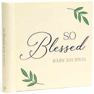 So Blessed Baby Journal: A Christian Baby - Hardcover, by Zeitgeist - Good o