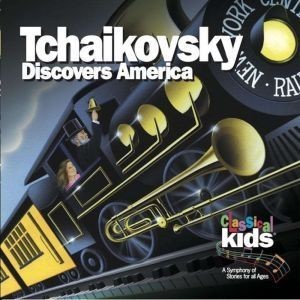 Tchaikovsky - Tchaikovsky Discovers America CD Ships WITH or WITHOUT Case