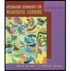 Integrating Technology for Meaningful Learning - Paperback, by hm - Good