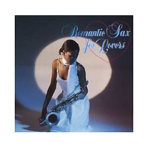 ROMANTIC SAX FOR LOVERS - V/A - CD - **BRAND NEW/STILL SEALED**