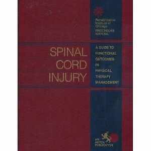 Spinal Cord Injury: A Guide to Functional - Spiral-bound, by Nixon Vickie - Good