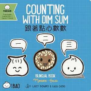 Counting With Dim Sum - - Board book, by Benard Lacey; Cheng - Very Good