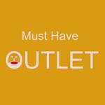 MUST HAVE OUTLET