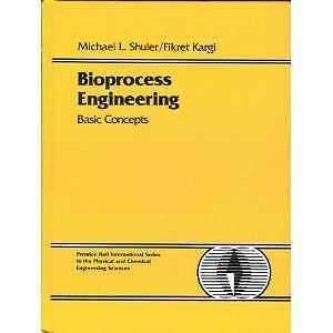 Bioprocess Engineering: Basic Concepts - Hardcover, by Shuler Michael L.; - Good