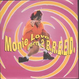 Monie Love Born 2 Breed 7'' vinyl UK Cool Tempo 1993 Paisley park radio mix b/w